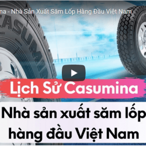 lịch sử nhà sản xuất lop casumina